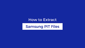 How To Extract Samsung PIT File from A Samsung Flashfiles