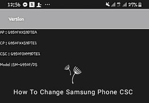 How To Change CSC on Samsung Android Phones Without Rooting